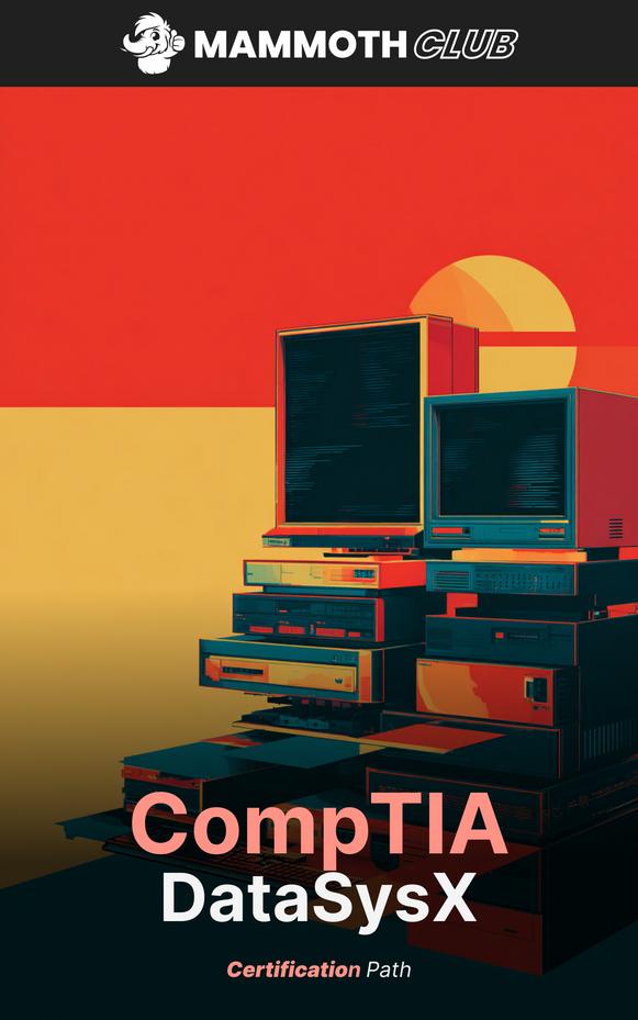 CompTIA DataSys+ Certification +10 FREE Practice Exams