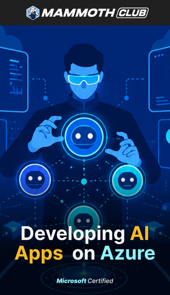Microsoft Certified: Azure AI Apps and Agents Developer Associate (AI-103) with Practice Exam