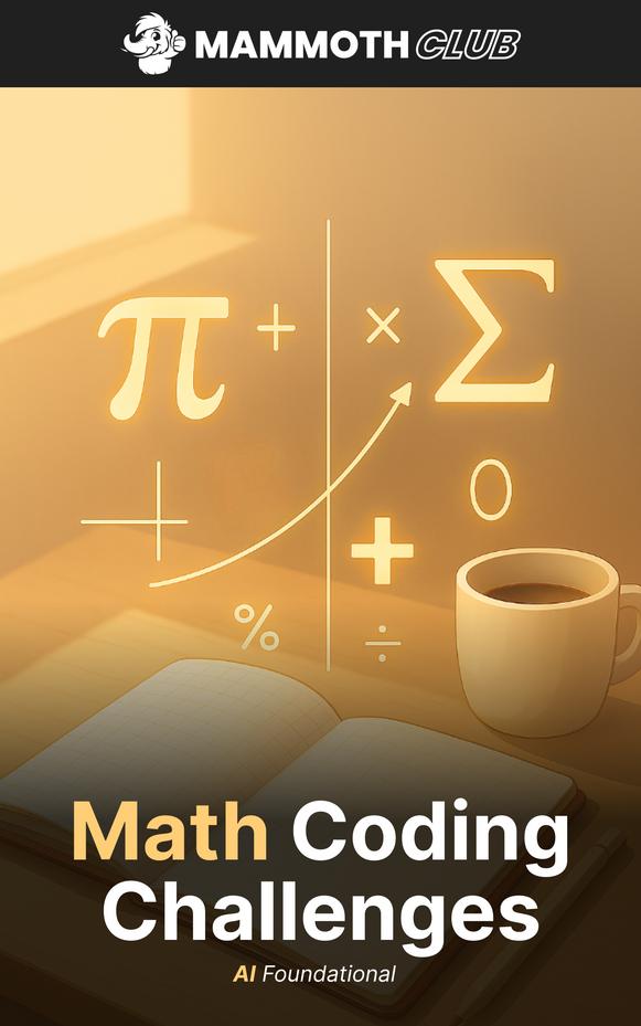 Math Coding Challenges: AI Foundational