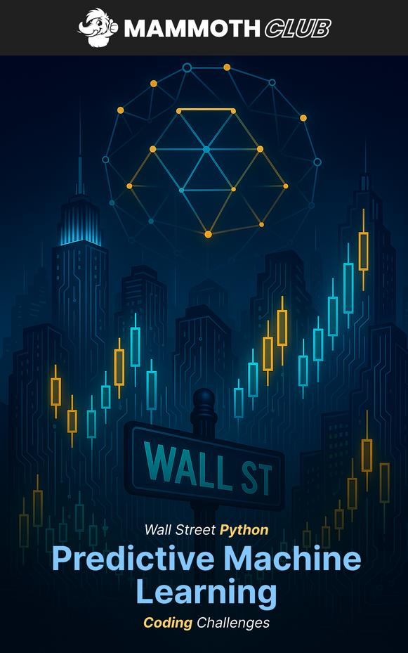 Wall Street Python: Predictive Machine Learning Coding Challenges