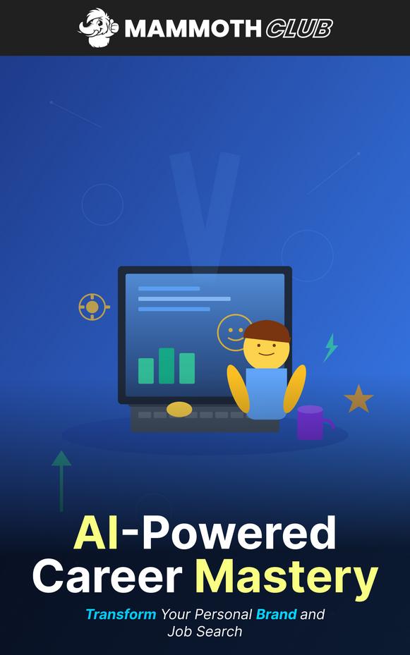 AI-Powered Career Mastery - Transform Your Personal Brand and Job Search