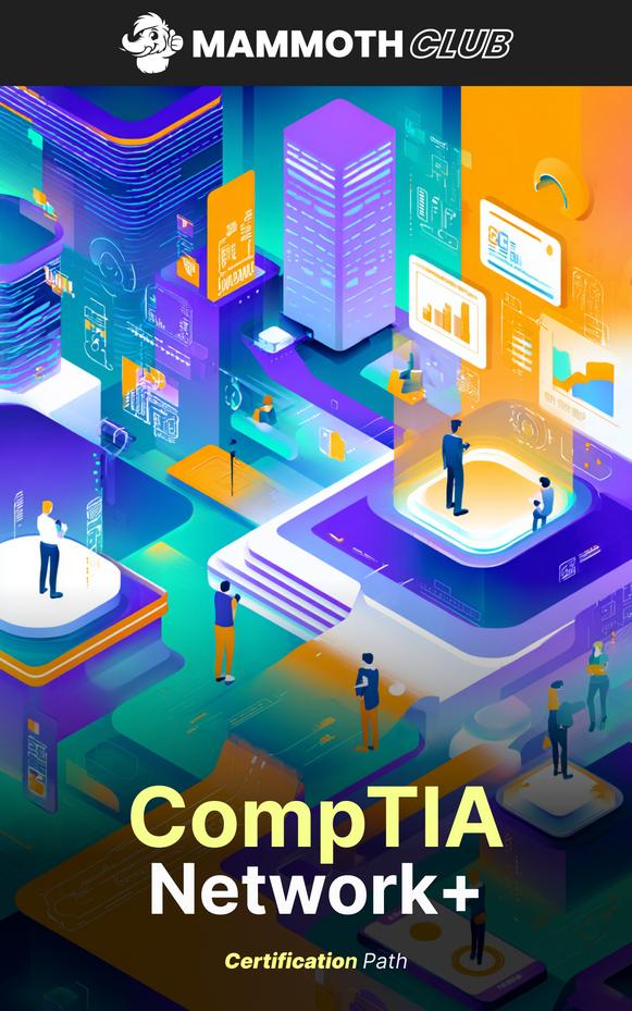 Definitive CompTIA Network+ Certification Path
