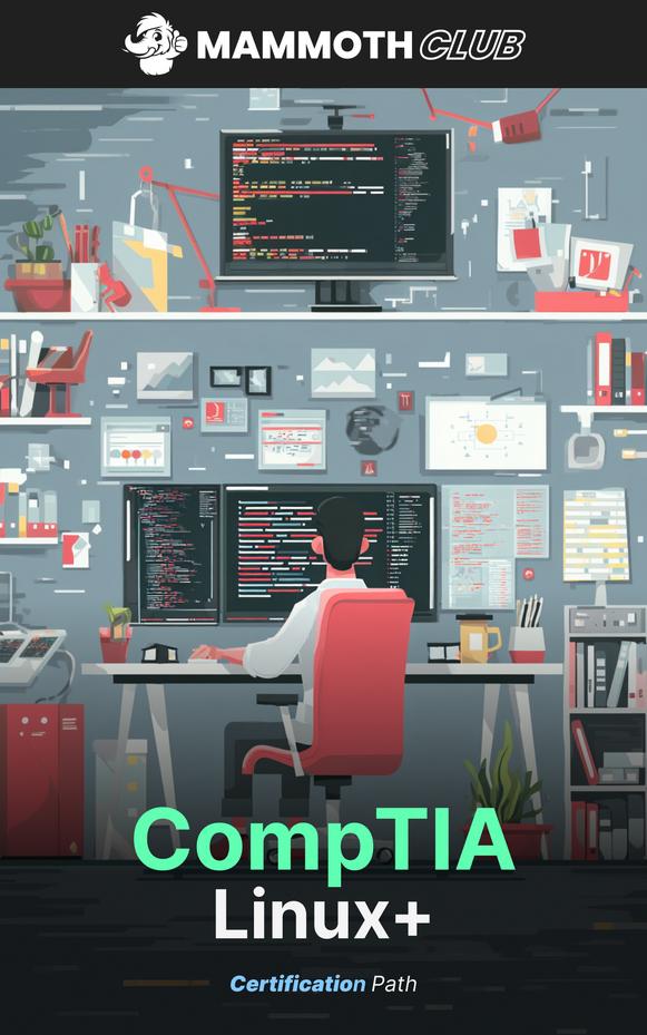 CompTIA Linux+ Certification with 10 Practice Exams