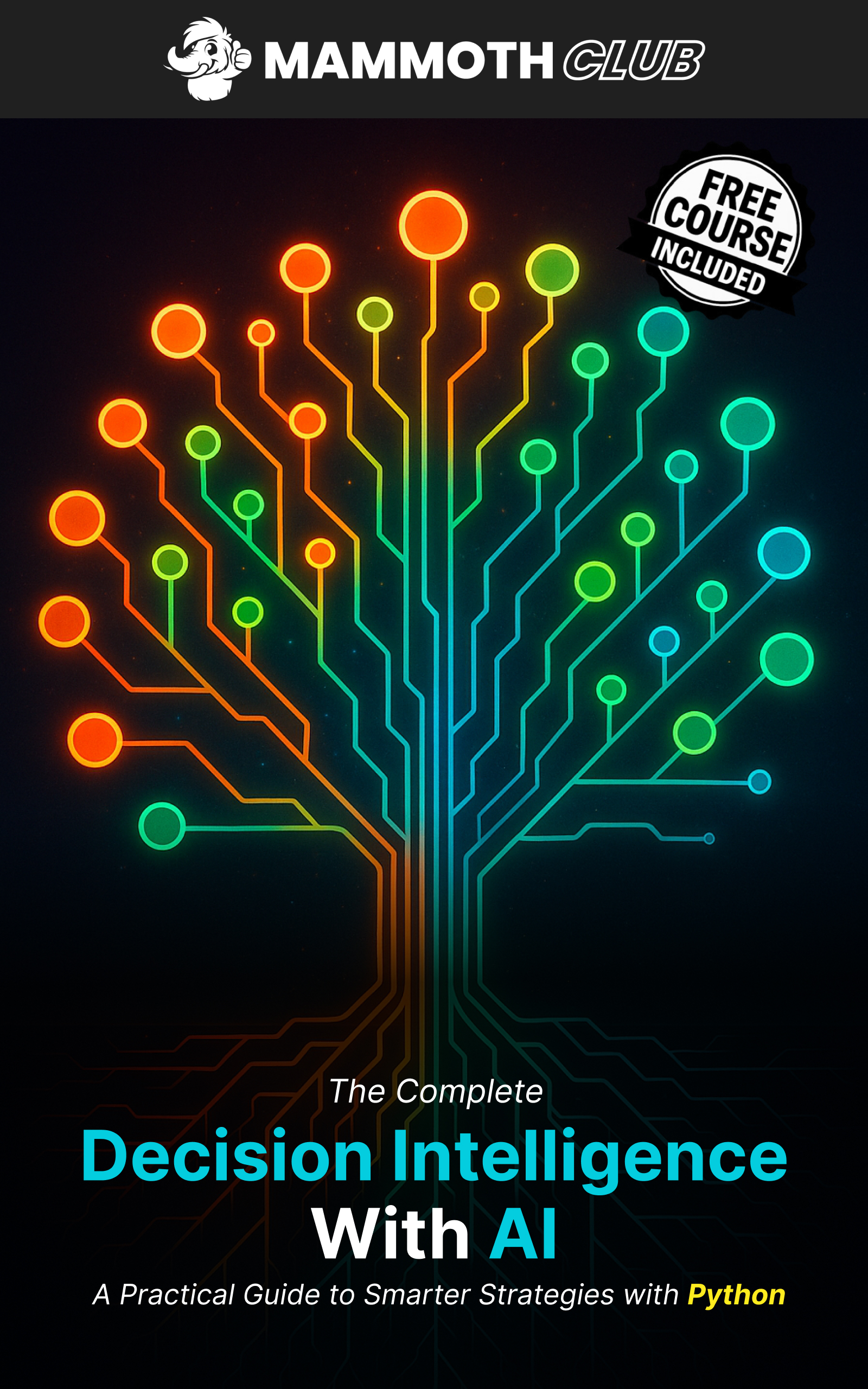 The Complete Decision Intelligence with AI