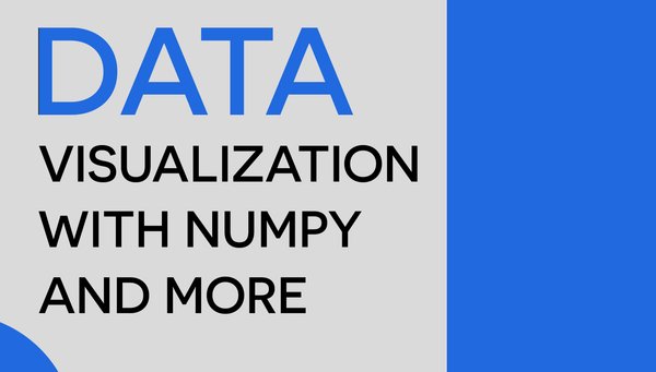 Visual Mastery - Stunning Image Manipulation and Data Visualization with NumPy, PyPlot, and Seaborn
