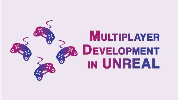 Introduction to Multiplayer Game Development in Unreal Engine 5