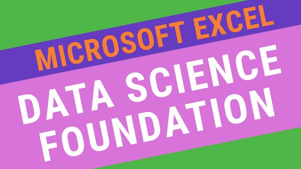 Data Science Foundations - Excel with Python and NumPy for Powerful Insights