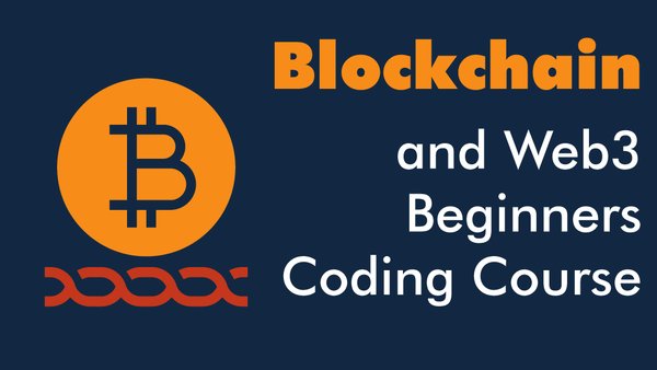 Blockchain and Web3 Beginners Coding Course