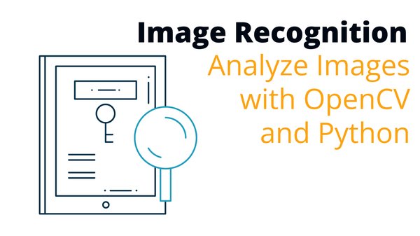 Analyze Images with OpenCV and Python