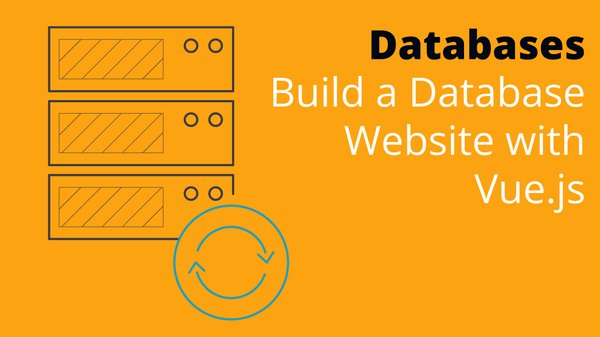 Build a Database Website with Vue.js