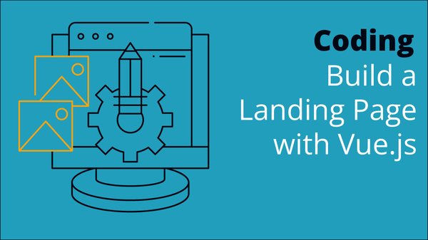 Build a Landing Page with Vue.js