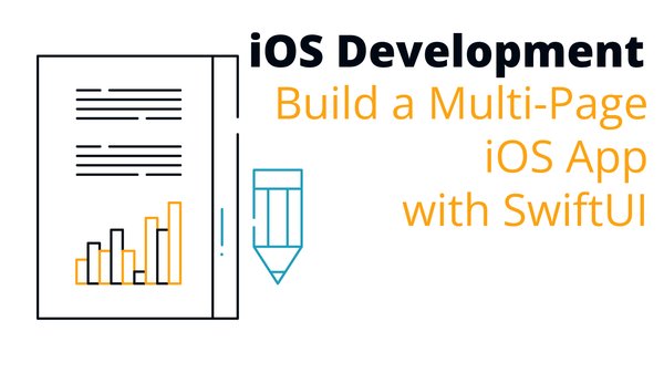 Build a Multi-Page iOS App with SwiftUI