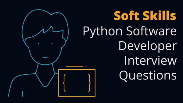 Python Software Developer Interview Questions