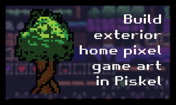 Build Exterior Home Pixel Game Art in Piskel