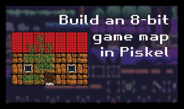 Build an 8-Bit Video Game Map in Piskel