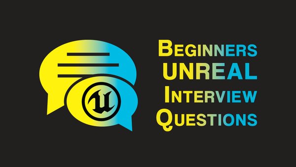 Beginner Unity Interview Questions - Crack the Game Developer Interview