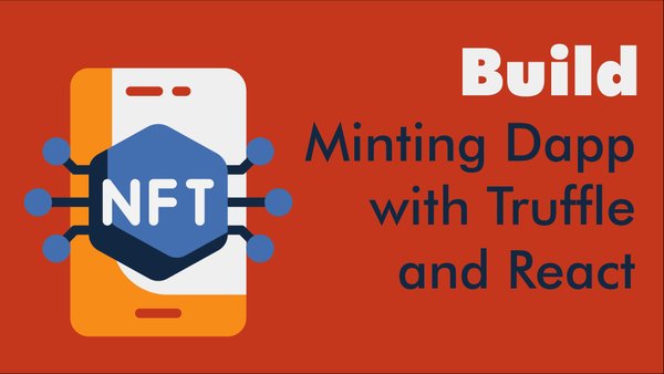 Build NFT Minting Dapp With Truffle and React