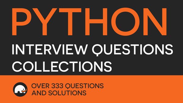 333+ Python Interview Question Patterns and Code Solutions