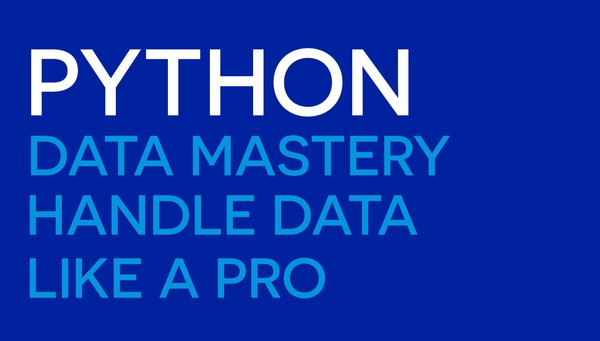 Ultimate Python File Mastery - Handling Data Like a Pro