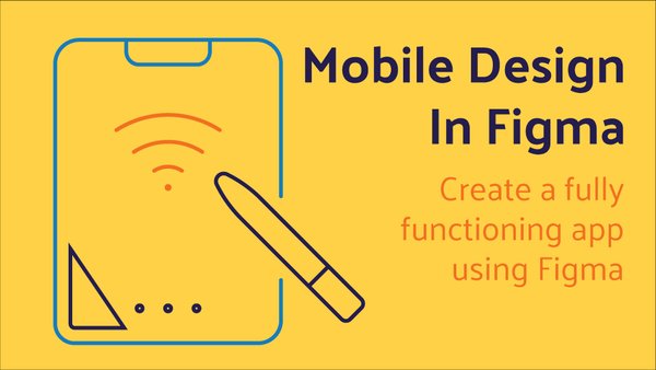 Design a Mobile App In Figma