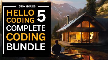 Hello Coding 5.0 - The Complete Learn to Code in 99 Days (450 Hours)