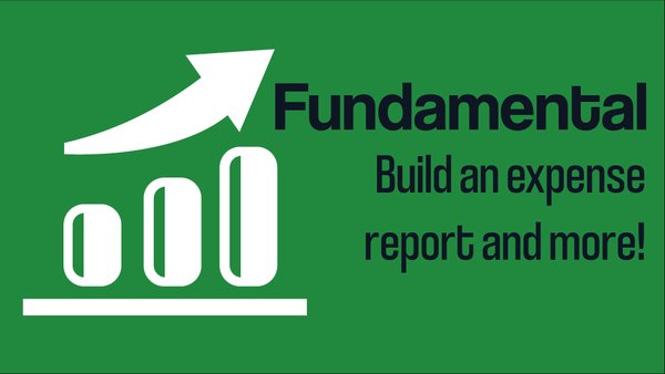 Fundamental Excel PivotTables - Build an Expense Report And More