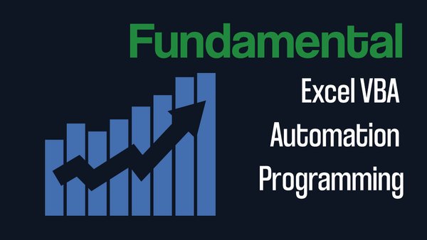 Fundamental Excel VBA Automation Programming