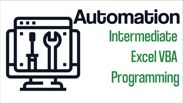 Intermediate Excel VBA Automation Programming