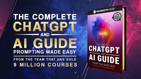 EBOOK - The Complete ChatGPT and AI Guide: Prompting Made Easy (Downloadable PDF & EPUB)