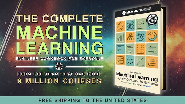 The Complete Machine Learning Engineer Cookbook for Everyone