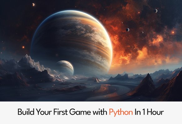 Build Your First Game with Python in 1 Hour