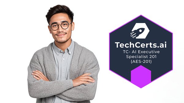 AI Vendor & Partner Selection: AI Executive Specialist 201 (TC-AES-201)