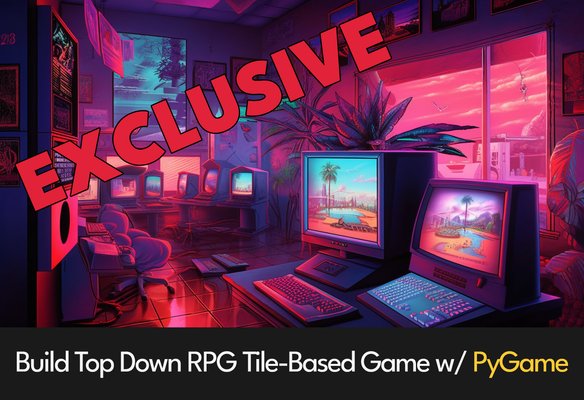 Build Top Down RPG Tile-Based Game with PyGame