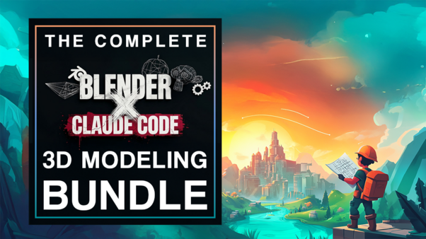 The Complete Blender + Claude Code 3D Modeling Bundle