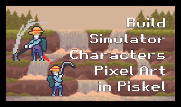 Build Simulator Game Characters Pixel Art In Piskel
